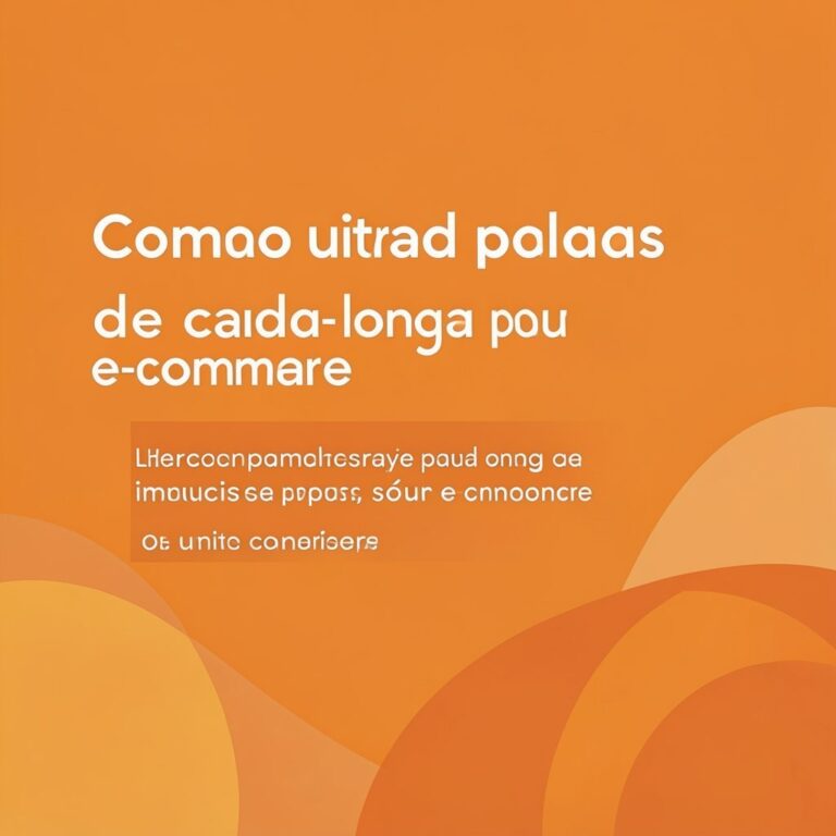 Como utilizar palavras-chave de cauda longa para impulsionar seu e-commerce