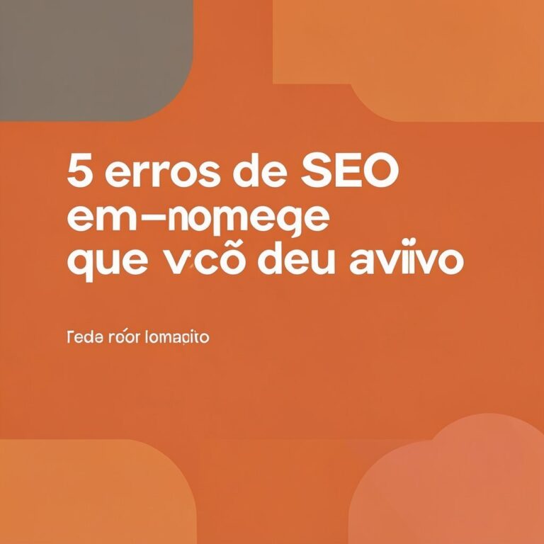 5 erros de SEO em e-commerce que você deve evitar